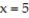  Find the volume of the solid generated by revolving the region about the y-axis. -The region in the first quadrant bounded on the left by y =   , on the right by the line   , and above by the line y = 2 A)  25  \pi  B)  25/3  \pi  C)  25 /2  \pi  D)  75 /2  \pi