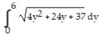  Set up an integral for the length of the curve. -x =   + 6y, 0  \le  y  \le  6 A)    B)    C)    D)    