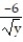  Solve the problem. -Find a curve through the point ( -6, 1)  whose length integral, 1  \le  y  \le 2, is L =   A)  x = -6   B)  x =   C)  x =   D)  x = -6   