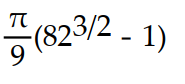  Find the area of the surface generated when the given curve is revolved about the y-axis.   -y =   , for    \le  x  \le  9  A)    B)    C)    D)    