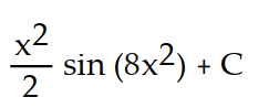 Evaluate the integral using the given substitution.       -  dx, u = 8   A)       B)      C)      D)      
