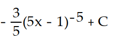Evaluate the integral using the given substitution.       -  dx , u = 5x - 1 A)       B)        C)       D)      
