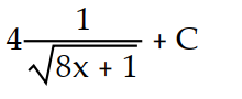 Evaluate the integral using the given substitution.       -  , u = 8x + 1 A)       B)       C)       D)      