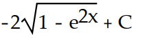 Evaluate the integral.            -  A)       B)      C)       D)      