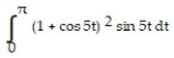 Use the substitution formula to evaluate the integral.  -  A)  1/15 B)  1/5 C)  8/15 D)  8/3