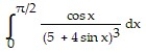 Use the substitution formula to evaluate the integral.  -  A)  7/2025 B)  28/2025 C)  - 3/25 D)  - 28/2025