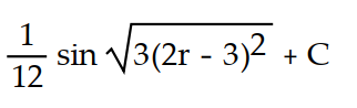 Evaluate the integral by using multiple substitutions.      -  dr A)       B)      C)       D)      