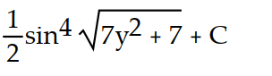Evaluate the integral by using multiple substitutions.      -  dy A)       B)       C)      D)      