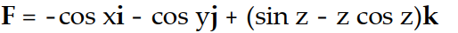 Find the gradient field F of the function f.         -f(x, y, z)  = z sin (x + y + z)  A)    B)    C)    D)   