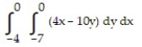 Choose the one alternative that best completes the statement or answers the question. Evaluate the integral -  A)  27 B)  756 C)  108 D)  189