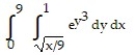 Reverse the order of integration and then evaluate the integral. -  A)  3(e - 1)  B)    (e - 1)  C)    (2e - 1)  D)  3(2e - 1) 