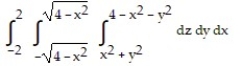 Solve the problem. -Write an iterated triple integral in the order   for the volume of the region enclosed by the paraboloids   and   . A)    B)    C)    D)   