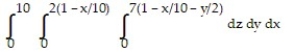 Solve the problem. -Rewrite the integral   in the order   . A)    B)    C)    D)   