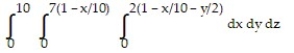 Solve the problem. -Rewrite the integral   in the order   . A)    B)    C)    D)   