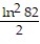 Evaluate the integral by changing the order of integration in an appropriate way. -  A)    B)    C)    D)   