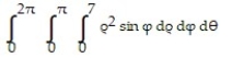 Solve the problem. -Set up the triple integral for the volume of the sphere   in spherical coordinates. A)    B)    C)    D)   