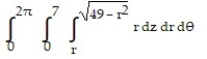 Solve the problem. -Let D be the region that is bounded below by the cone   and above by the sphere   Set up the triple integral for the volume of D in cylindrical coordinates. A)    B)    C)    D)   