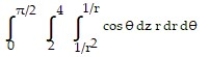  Evaluate the cylindrical coordinate integral. -  A)  4 \pi  + ln 2 B)  2 \pi  + ln 2 C)  4 - ln 2 D)  2 - ln 2 