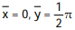 Find the center of mass of the thin rod with the given density function. -Find the center of mass of a thin rod that lies along the semicircle y =   if the density of the rod is   A)   B)   C)   D)  