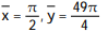  Find the center of mass of a thin plate of constant density covering the given region. -The region bounded by the x-axis and the curve y = 7sin x, 0 \le  x  \le   \pi  A)   B)   C)   D)   