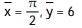  Find the center of mass of a thin plate of constant density covering the given region. -The region between the x-axis and the curve y = 6   x,    \le  x  \le    A)   B)   C)   D)    