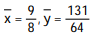 Find the center of mass of a thin plate covering the given region with the given density function. -The region bounded below by the parabola   and above by the line   , with density   A)   B)   C)   D)  