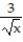 Find the center of mass of a thin plate covering the given region with the given density function. -The region bounded by the curves y = ±   and the lines x = 1 and x = 9, with density  (x)  =   A)   B)   C)   D)   