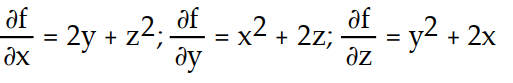 Find all the first order partial derivatives for the following function.   -f(x, y, z)  =   y +   z + x   A)     B)    C)     D)   