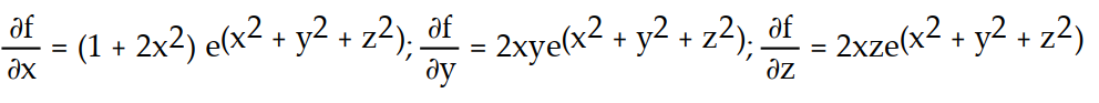 Find all the first order partial derivatives for the following function.   -f(x,y,z)  = x   A)      B)     C)      D)     