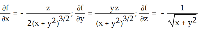 Find all the first order partial derivatives for the following function.   -f(x, y, z)  =   A)      B)     C)      D)     
