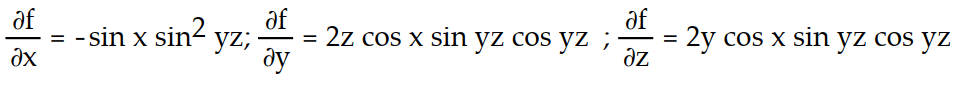 Find all the first order partial derivatives for the following function.   -f(x, y, z)  = cos x   yz A)      B)     C)      D)    