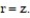Solve the problem. -Evaluate   at (x, y, z)  = ( 1, 3, 0)  for the function u(p, q, r)  =   cos(r) ; p =   ,     A)  1 B)  1/3 C)  0 D)  3