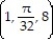 Use implicit differentiation to find the specified derivative at the given point. -Find   at the point   for   cos yz = 0. A)  - 4 B)  1/4 C)  - 1/4 D)  4
