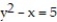 Solve the problem. -Write an equation for the tangent line to the curve   at the point   A)  x - 2   y + 1 = 0 B)  x - 2   y + 11 = 0 C)  x - 2y + 1 = 0 D)  x - 2y + 11 = 0
