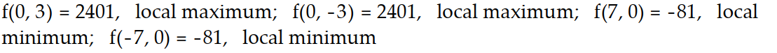 Find all local extreme values of the given function and identify each as a local maximum, local minimum, or saddle point. -  A)     B)    C)     D)    