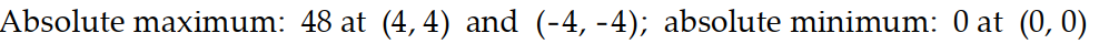 Find the absolute maxima and minima of the function on the given domain. -  on the square   A)    B)    C)    D)    