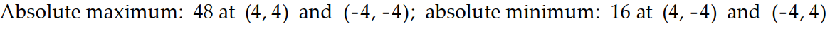 Find the absolute maxima and minima of the function on the given domain. -  on the square   A)    B)    C)    D)    