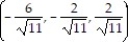 Solve the problem. -Find the point on the sphere   that is farthest from the point   A)    B)    C)    D)   