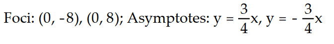 Solve the problem.   -Find the foci and asymptotes of the following hyperbola:   -   = 1  A)     B)     C)     D)    
