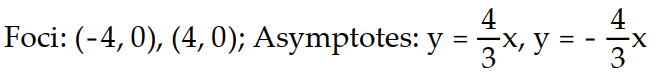 Solve the problem.   -Find the foci and asymptotes of the following hyperbola:   -   = 1  A)     B)     C)     D)    