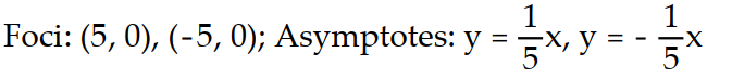 Solve the problem.   -Find the foci and asymptotes of the following hyperbola:   -   = 1  A)     B)     C)     D)    