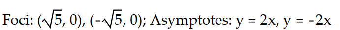 Solve the problem.   -Find the foci and asymptotes of the following hyperbola: 4   -   = 4 A)    B)    C)    D)   