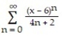  Find the series' radius of convergence. -  A)  0 B)  1 C)   \infty , for all x D)  2 