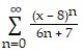  Find the interval of convergence of the series. -  A)  x < 9 B)  7  \le  x < 9 C)  2  \le  x < 14 D)  7 < x < 9 