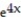 Find the first four nonzero terms in the Maclaurin series for the function.  -f(x)  =    A)  1 + 4x +    +   + . . . B)  1 + 4x +   +   + . . . C)  x + 4x +   +   + . . . D)  4x + 64   + 1024   + 16,384   + . . .