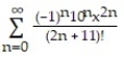 <strong>Use power series operations to find the Taylor series at x = 0 for the given function. -f(x) = sin x</strong> A) B) C) D)
