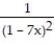 Use power series operations to find the Taylor series at x = 0 for the given function.       -f(x)  =   A)     B)     C)     D)    