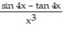 Use Taylor series to evaluate the limit. -    A)  - 32 B)  - 2 C)  - 8 D)  -4