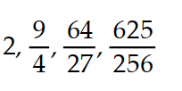 <strong>Write the first four elements of the sequence. - </strong> A) B) C) D)