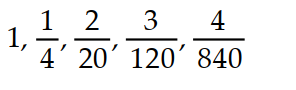 <strong>A recursion formula and the initial term(s) of a sequence are given. Write out the first five terms of the sequence. - = 1, = </strong> A) B) C) D)
